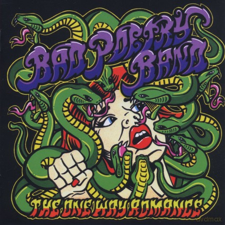 Bad Poetry Band: The One Way Romance [CD]