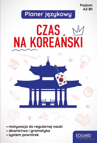 Planer językowy. Czas na koreański. Poziom A1-B1 - Jeong In Choi [KSIĄŻKA]