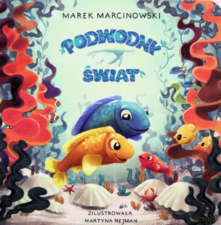 Podwodny świat - Marek Marcinowski [KSIĄŻKA]