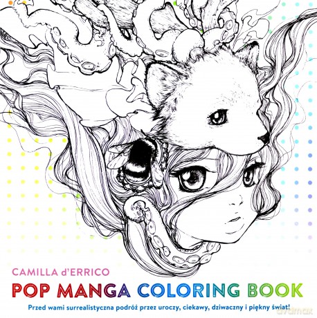 Pop manga coloring book - Camilla D'Errico [KSIĄŻKA]