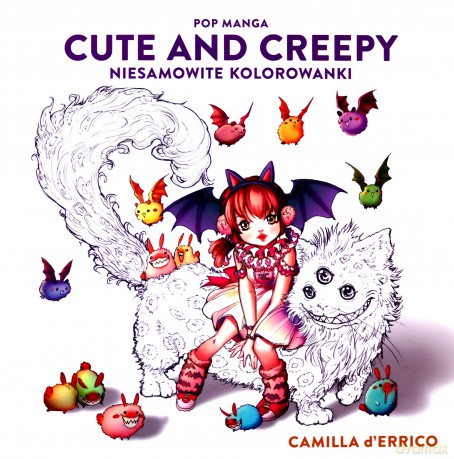Pop manga cute and creepy. Niesamowite kolorowanki - Camilla D'Errico [KSIĄŻKA]
