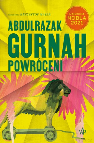 Powróceni - Abdulrazak Gurnah [KSIĄŻKA]