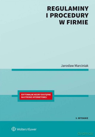 Regulaminy i procedury w firmie - Jarosław Marciniak [KSIĄŻKA]