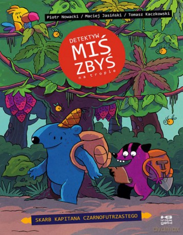 Skarb kapitana Czarnofutrzastego. Detektyw Miś Zbyś na tropie - Maciej Nowacki, Piotr jasiński, Tomasz Kaczkowski [KOMIKS]