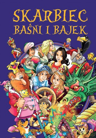 Skarbiec baśni i bajek - Tamara Michałowska [KSIĄŻKA]