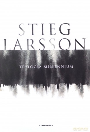 Trylogia Millennium - Stieg Larsson [KSIĄŻKA]