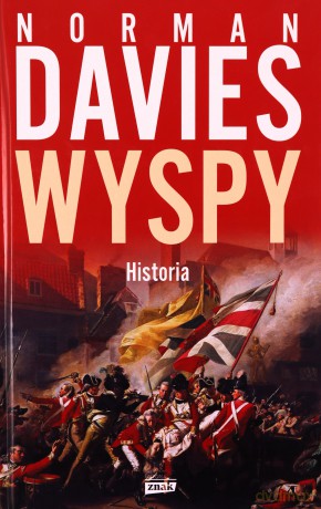 Wyspy. Historia - Norman Davies [KSIĄŻKA]