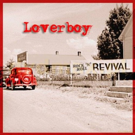 Loverboy: Rock N Roll Revival [CD]