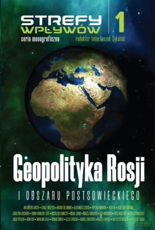Geopolityka Rosji [KSIĄŻKA]