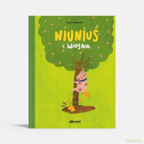 Niuniuś i wiosna [KSIĄŻKA]