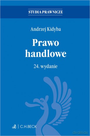 Prawo handlowe wyd.24 [KSIĄŻKA]