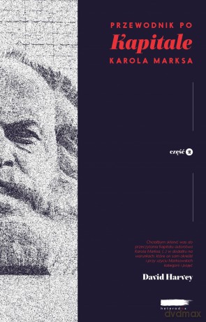 Przewodnik po Kapitale Karola Marksa Część II [KSIĄŻKA]