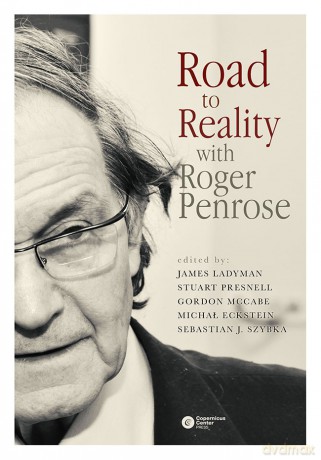 Road to Reality with Roger Penrose [KSIĄŻKA]