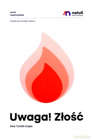 Uwaga! Złość [KSIĄŻKA]
