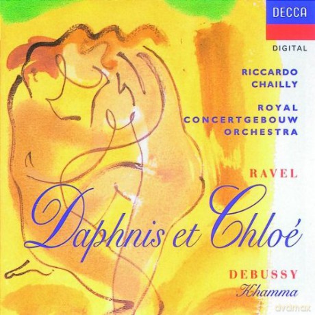 Chailly,Royal Conc. Orch.: Ravel:Daphnis Et Chloe + [CD]