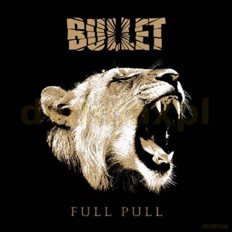 Bullet: Full Pull [CD]