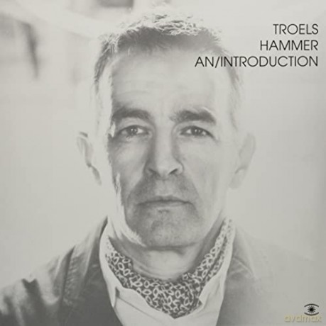 Troels Hammer: An Introduction [Winyl]