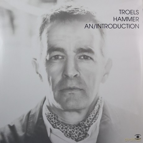 Troels Hammer: An Introduction [Winyl]