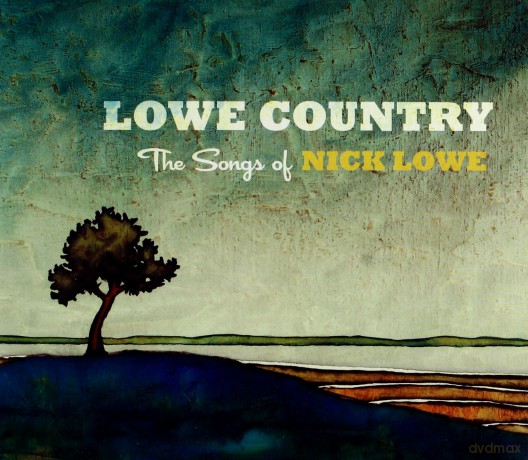 Lowe Country-The Songs Of Nick (ecopack) [CD]