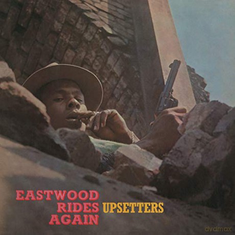 Upsetters: Eastwood Rides Again (Import) [Winyl]