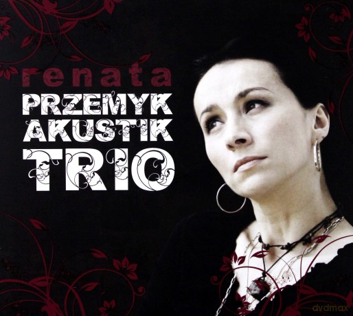 Renata Przemyk: Akustik Trio (digipack) [CD]
