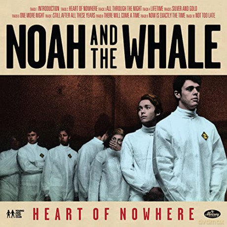 Noah And The Whale: Heart Of Nowhere [Winyl]