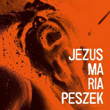 Maria Peszek: Jezus Maria Peszek (ecopack) [CD]