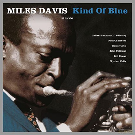 Miles Davis: Kind Of Blue (Mono) [Winyl]