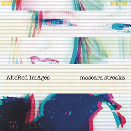 Altered Images: Mascara Streakz [Winyl]