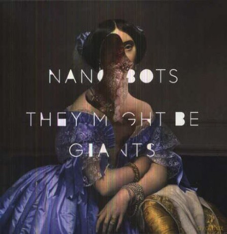 They Might Be Giants: Nanobots [Winyl]