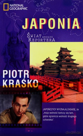Japonia Świat Według Reportera - Piotr Kraśko [KSIĄŻKA]