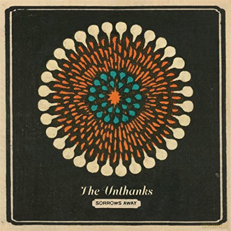 Unthanks: Sorrows Away [2xWinyl]