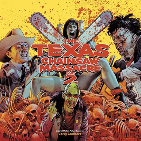 The Texas Chainsaw Massacre Part 2 soundtrack (Chainsaw Blade/Blood Red Splatter) (Jerry Lambert) [2xWinyl]