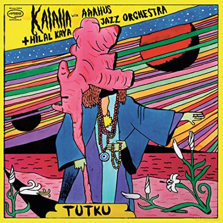 Kalaha + Hilal Kaya With Aarhus Jazz Orchestra: Tutku [Winyl]