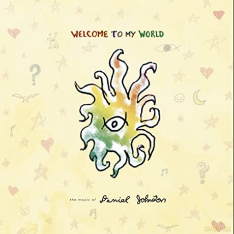 Daniel Johnston: Welcome To My World [2xWinyl]