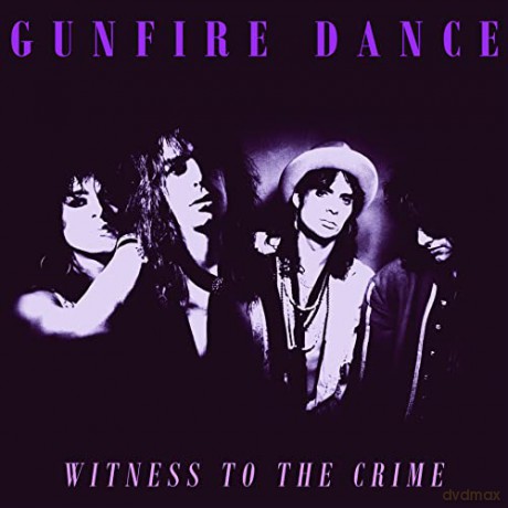Gunfire Dance: Witness To The Crime [Winyl]