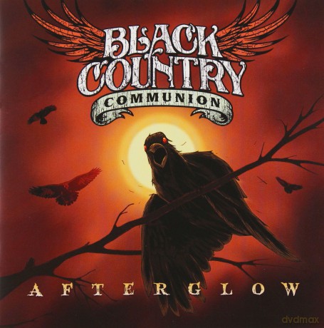 Black Country Communion: Afterglow [CD]+[DVD]