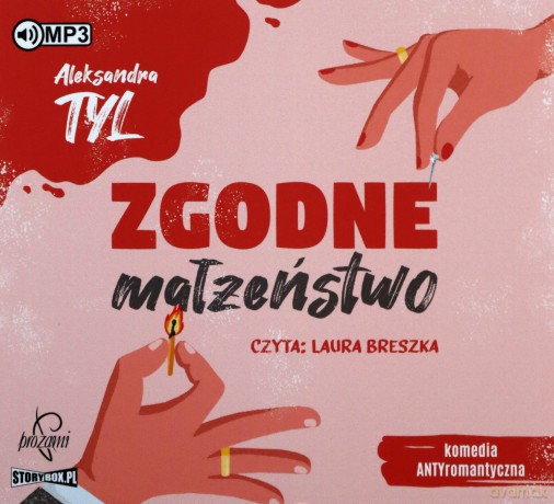 Zgodne małżeństwo - Aleksandra Tyl [AUDIOBOOK]