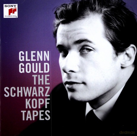 Glenn Gould: Glenn Gould: The Schwarzkopf Tapes [CD]