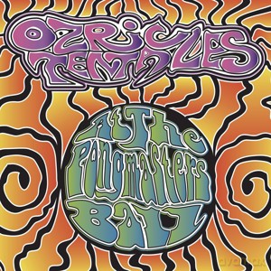 Ozric Tentacles: At The Pongmasters Ball [CD]+[DVD]