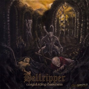 Hellripper: Coagulating Darkness [CD]