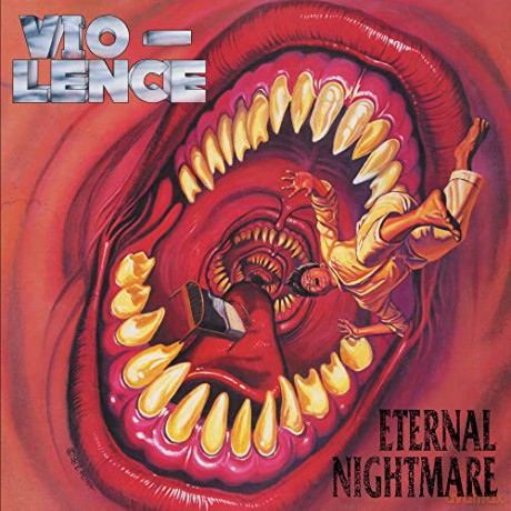 Vio-Lence: Eternal Nightmare (digipack) [2CD]