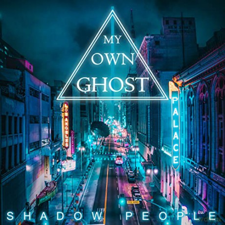 My Own Ghost: Shadow People [CD]