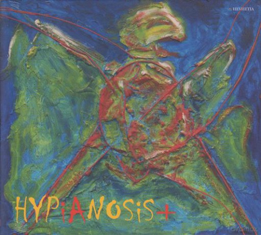 Hypianosis+: Hypianosis+ [CD]