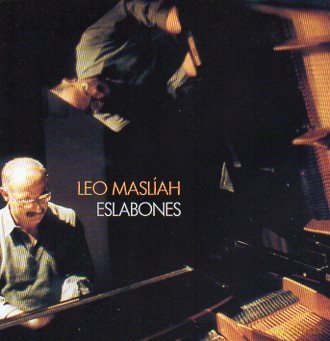 Leo Masliah: Eslabones [CD]