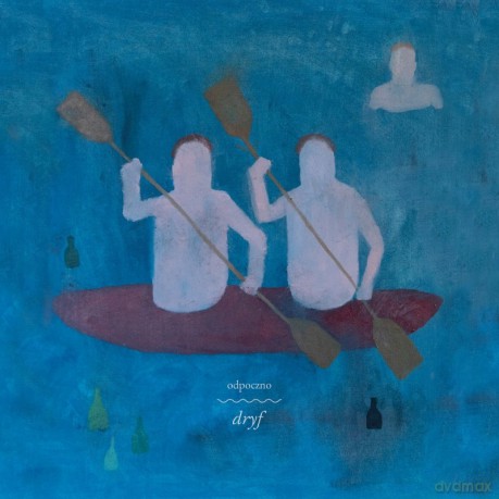Odpoczno: Dryf [CD]