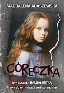 Córeczka - Magdalena Adaszewska [KSIĄŻKA]