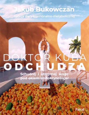 Doktor Kuba odchudza - Jakub Bukowczan [KSIĄŻKA]