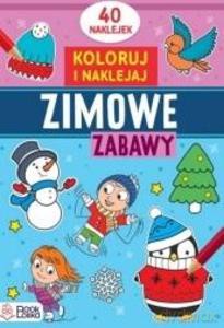 Koloruję i naklejam. Zimowe zabawy [KSIĄŻKA]