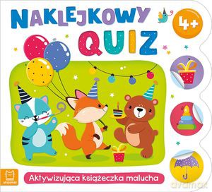 Naklejkowy quiz 4+. Aktywizująca książeczka malucha - Agnieszka Bator [KSIĄŻKA]
